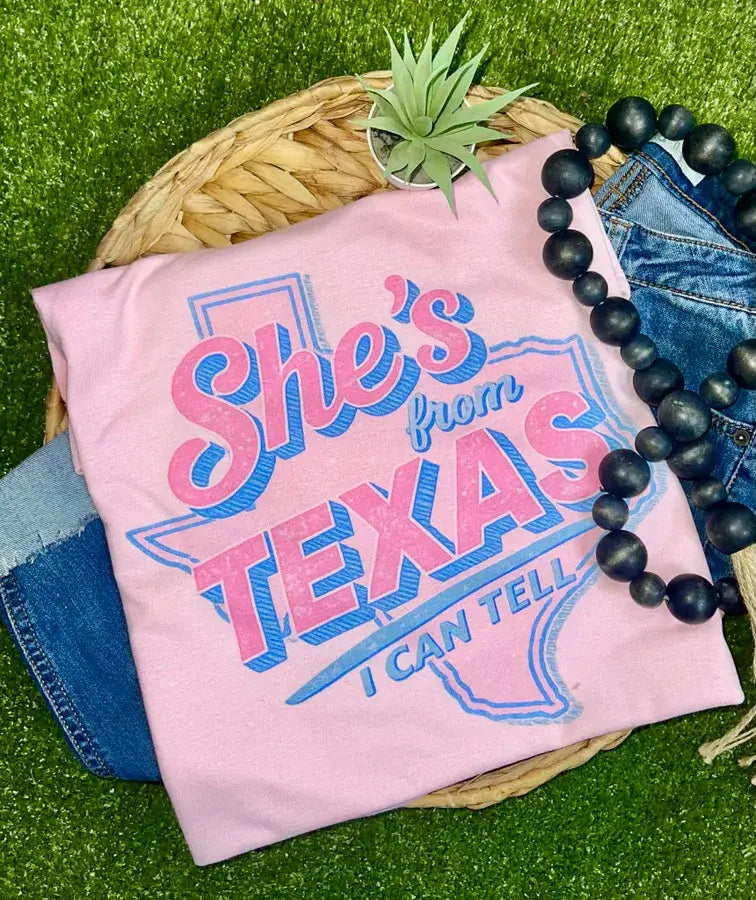 She’s from Texas Tshirt